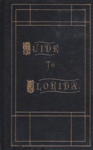 Knjiga Guide to Florida "Rambler"