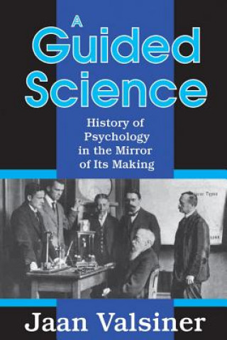 Kniha Guided Science Jaan Valsiner
