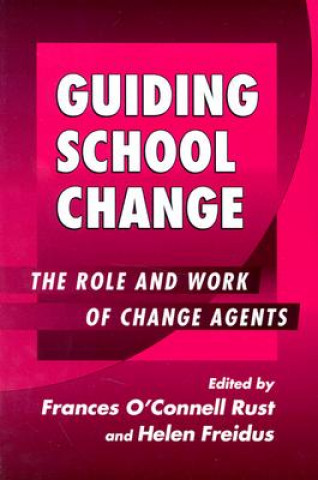 Kniha Guiding School Change Helen Friedus