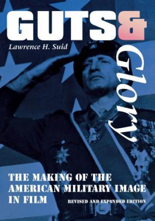 Libro Guts and Glory Lawrence H. Suid