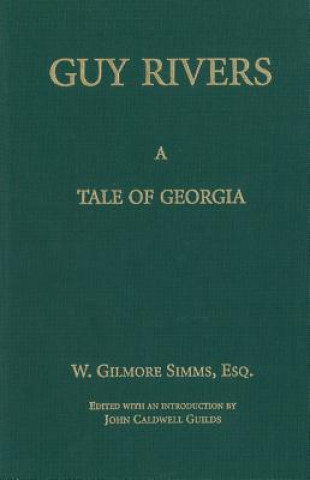 Kniha Guy Rivers John C. Guilds