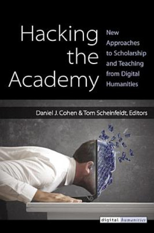Kniha Hacking the Academy 