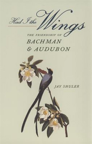 Könyv Had I the Wings Jay Shuler