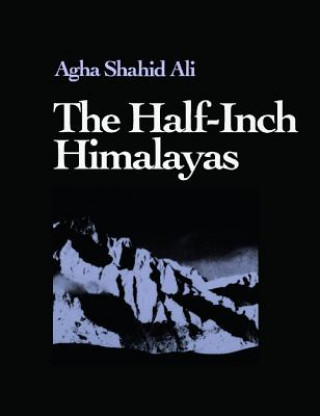 Buch Half-Inch Himalayas Agha Shahid Ali