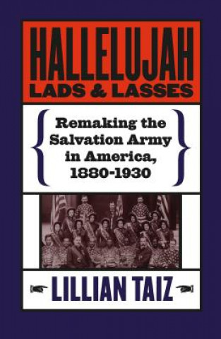 Kniha Hallelujah Lads and Lasses Lillian Taiz