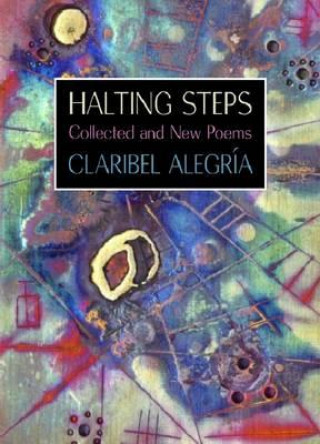 Könyv Halting Steps Claribel Alegria