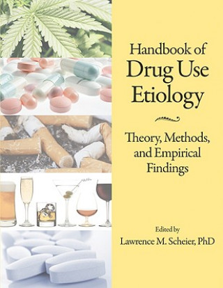 Carte Handbook of Drug Use Etiology 