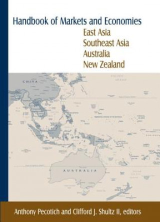 Carte Handbook of Markets and Economies: East Asia, Southeast Asia, Australia, New Zealand Shultz