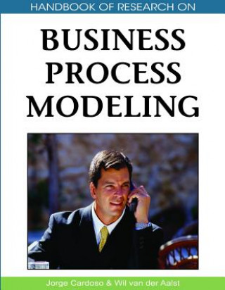 Könyv Handbook of Research on Business Process Modeling Wil Van Der Aalst