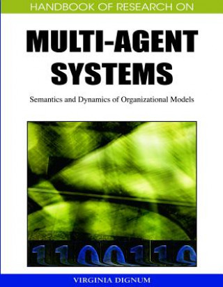 Carte Handbook of Research on Multi-agent Systems Virginia Dignum