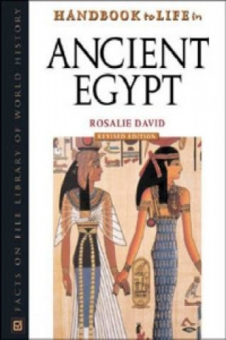 Carte Handbook to Life in Ancient Egypt Rosalie David