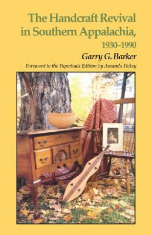 Carte Handcraft Revival Southern Appalachia Garry Barker