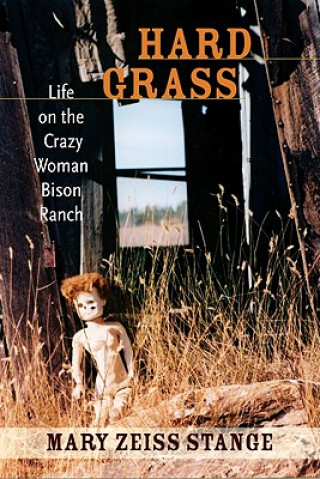 Livre Hard Grass Mary Zeiss Stange