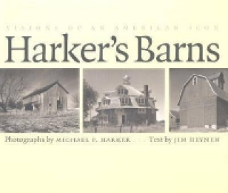 Kniha Harker's Barns Jim Heynen