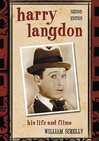 Książka Harry Langdon William Schelly