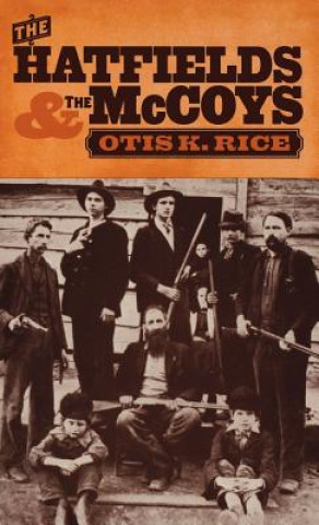 Книга Hatfields and the McCoys Otis K. Rice
