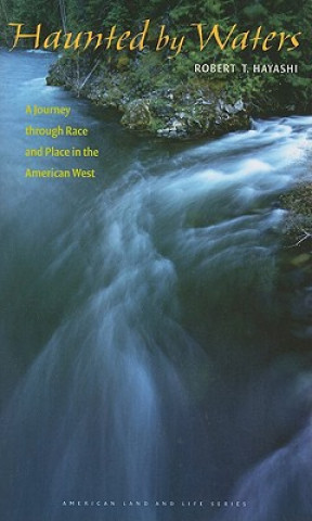 Buch Haunted by Waters Robert T. Hayashi