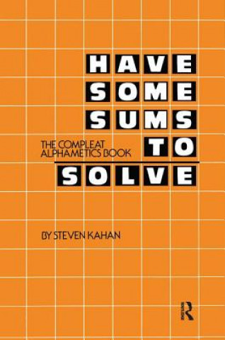 Buch Have Some Sums to Solve Steven Kahan