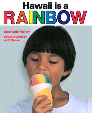 Könyv Hawaii is a Rainbow Jeff Reese
