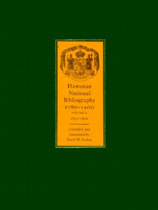 Książka Hawaiian National Bibliography, 1780-1900 David W Forbes