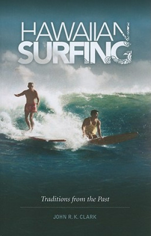 Книга Hawaiian Surfing John R. K. Clark