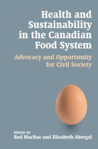 Kniha Health and Sustainability in the Canadian Food System 