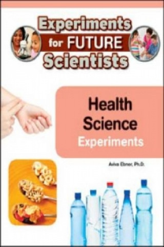 Livre Health Science Experiments Aviva Ebner