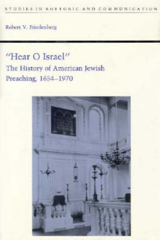 Könyv Hear O Israel Robert V. Friedenberg