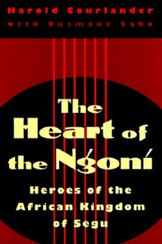 Livre Heart of the Ngoni Ousmane Sako