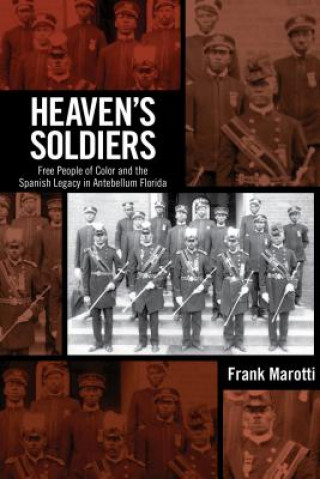 Kniha Heaven's Soldiers Frank Marotti