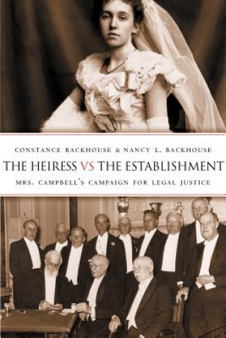 Buch Heiress vs the Establishment Nancy L. Backhouse