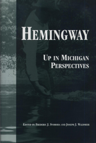Kniha Hemingway Frederic J. Svoboda