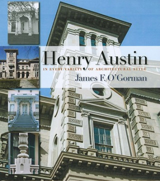 Livre Henry Austin James F. O'Gorman