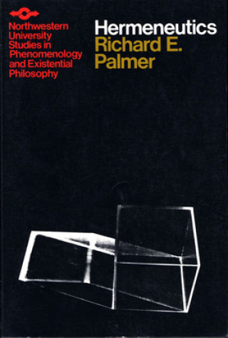 Kniha Hermeneutics Richard E. Palmer