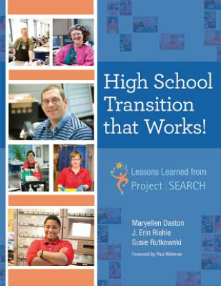 Kniha High School Transition That Works Maryellen Daston