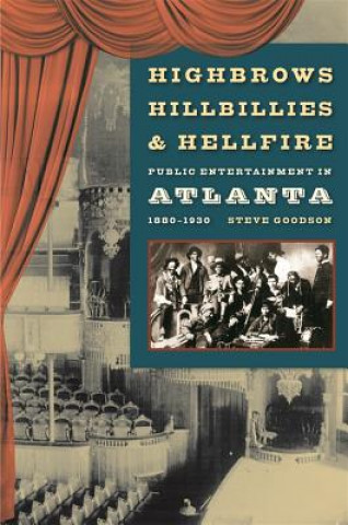 Book Highbrows, Hillbillies, and Hellfire Steve Goodson