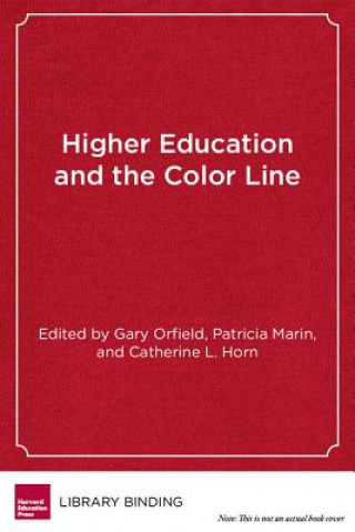 Livro Higher Education and the Color Line Patricia Marin