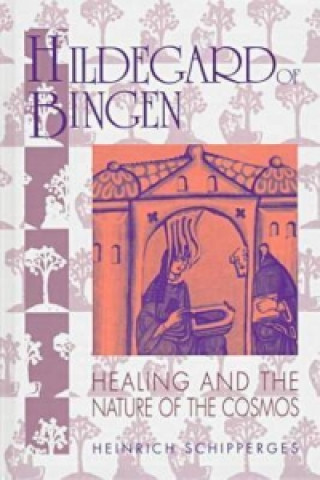 Kniha Hildegard von Bingen Heinrich Schipperges