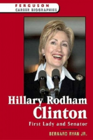 Kniha Hillary Rodham Clinton Bernard Ryan