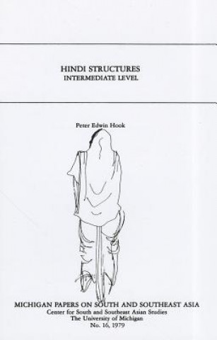 Книга Hindi Structures Intermediate Level, with Drills, Exercises, and Key Peter Edwin Hook