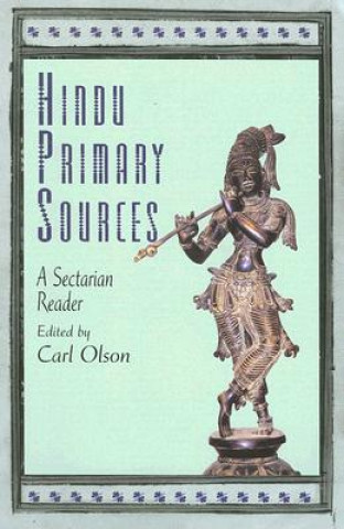 Libro Hindu Primary Sources Carl Olson