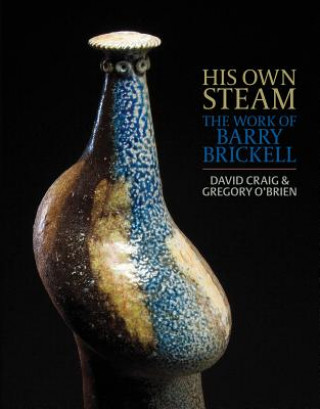 Buch His Own Steam Gregory O'Brien