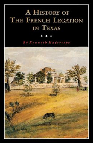 Buch History of the French Legation Tshaother