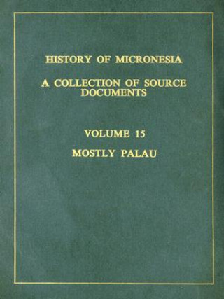 Book History of Micronesia Vol 15 Levesque