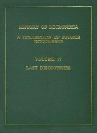 Kniha History of Micronesia Vol 17 Levesque