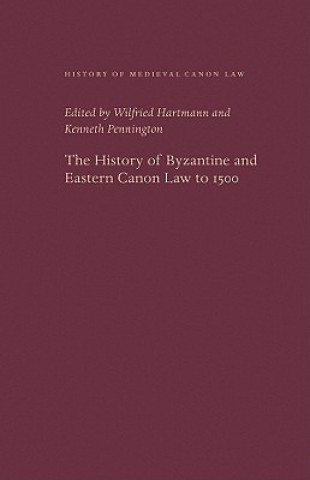 Könyv History of Byzantine and Eastern Canon Law to 1500 