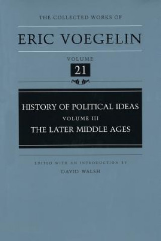 Книга History of Political Ideas (CW21) Eric Voegelin