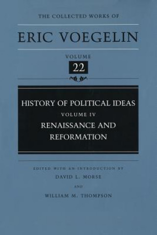 Kniha History of Political Ideas (Volume 4) Eric Voegelin