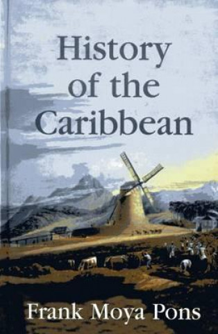 Könyv History of the Caribbean Frank Moya Pons
