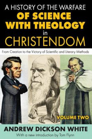 Könyv History Of The Warfare Of Science With Theology in Christendom Andrew Dickson White